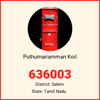 Puthumariamman Koil pin code, district Salem in Tamil Nadu