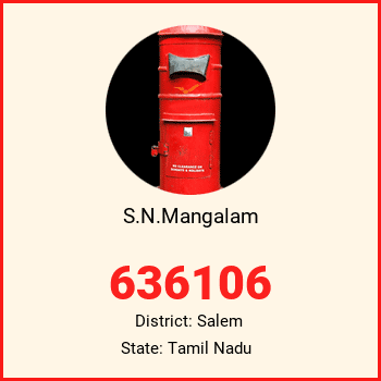 S.N.Mangalam pin code, district Salem in Tamil Nadu