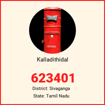 Kalladithidal pin code, district Sivaganga in Tamil Nadu
