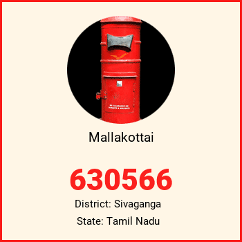 Mallakottai pin code, district Sivaganga in Tamil Nadu