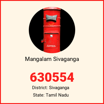 Mangalam Sivaganga pin code, district Sivaganga in Tamil Nadu
