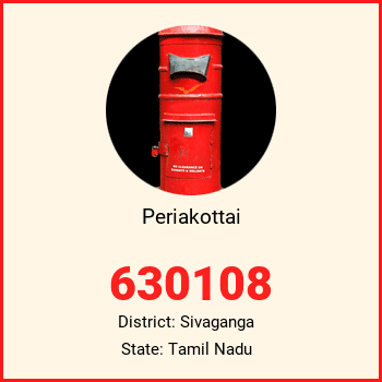 Periakottai pin code, district Sivaganga in Tamil Nadu