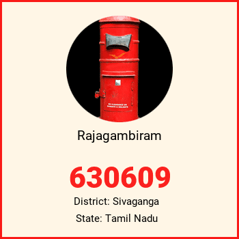 Rajagambiram pin code, district Sivaganga in Tamil Nadu