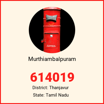 Murthiambalpuram pin code, district Thanjavur in Tamil Nadu