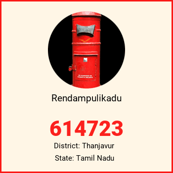 Rendampulikadu pin code, district Thanjavur in Tamil Nadu