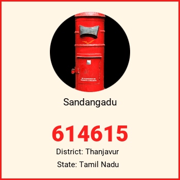 Sandangadu pin code, district Thanjavur in Tamil Nadu