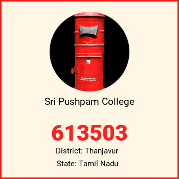 Sri Pushpam College pin code, district Thanjavur in Tamil Nadu