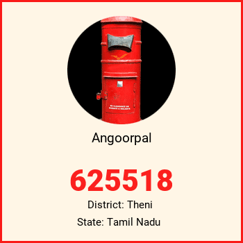 Angoorpal pin code, district Theni in Tamil Nadu