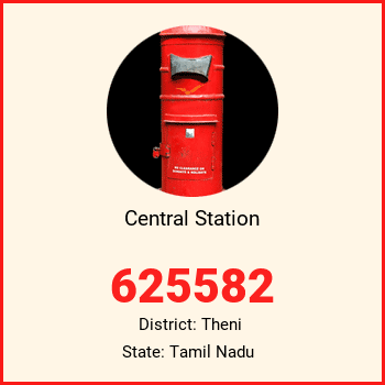 Central Station pin code, district Theni in Tamil Nadu