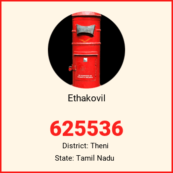 Ethakovil pin code, district Theni in Tamil Nadu