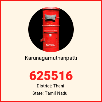 Karunagamuthanpatti pin code, district Theni in Tamil Nadu