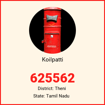 Koilpatti pin code, district Theni in Tamil Nadu