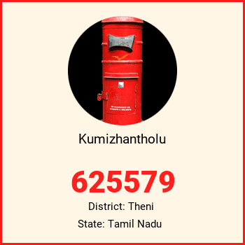 Kumizhantholu pin code, district Theni in Tamil Nadu