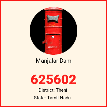 Manjalar Dam pin code, district Theni in Tamil Nadu