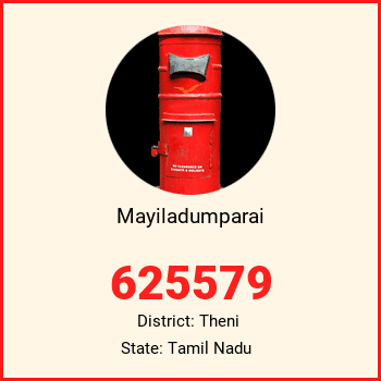Mayiladumparai pin code, district Theni in Tamil Nadu