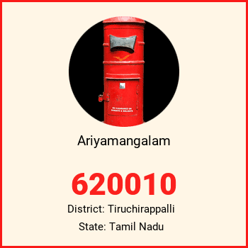 Ariyamangalam pin code, district Tiruchirappalli in Tamil Nadu