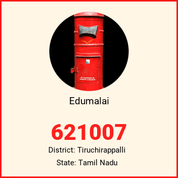 Edumalai pin code, district Tiruchirappalli in Tamil Nadu