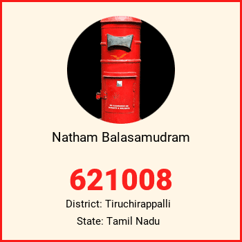 Natham Balasamudram pin code, district Tiruchirappalli in Tamil Nadu