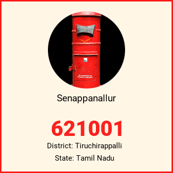 Senappanallur pin code, district Tiruchirappalli in Tamil Nadu