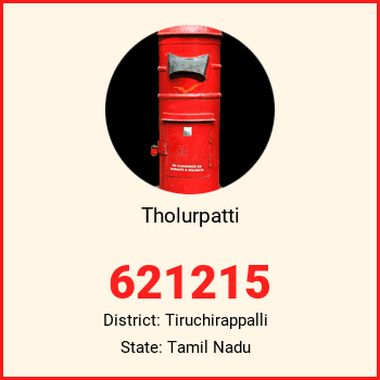 Tholurpatti pin code, district Tiruchirappalli in Tamil Nadu
