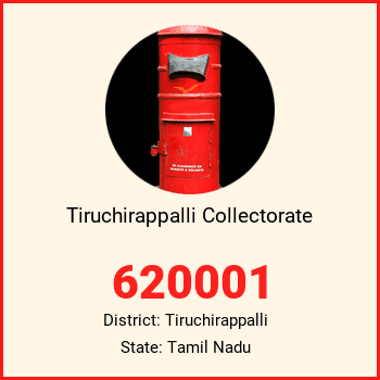 Tiruchirappalli Collectorate pin code, district Tiruchirappalli in Tamil Nadu