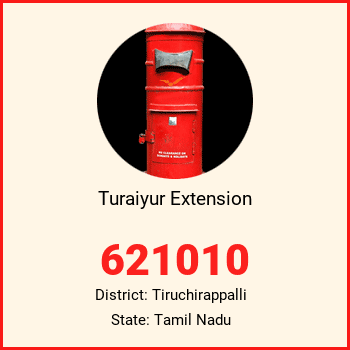 Turaiyur Extension pin code, district Tiruchirappalli in Tamil Nadu