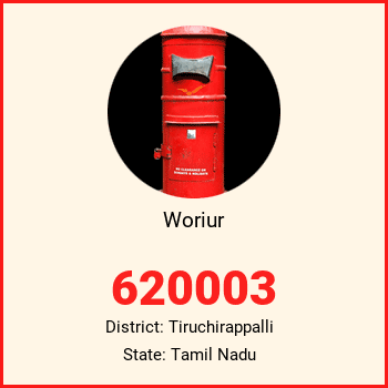 Woriur pin code, district Tiruchirappalli in Tamil Nadu