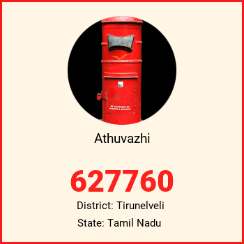 Athuvazhi pin code, district Tirunelveli in Tamil Nadu