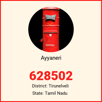 Ayyaneri pin code, district Tirunelveli in Tamil Nadu