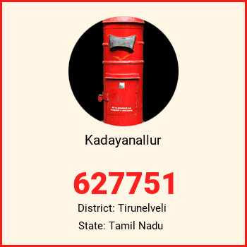 Kadayanallur pin code, district Tirunelveli in Tamil Nadu
