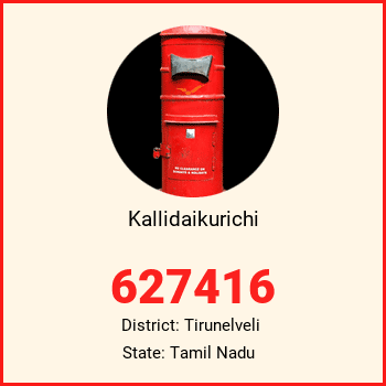 Kallidaikurichi pin code, district Tirunelveli in Tamil Nadu