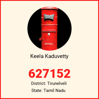 Keela Kaduvetty pin code, district Tirunelveli in Tamil Nadu