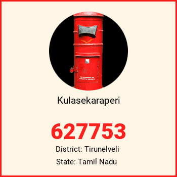 Kulasekaraperi pin code, district Tirunelveli in Tamil Nadu