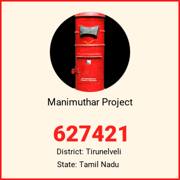 Manimuthar Project pin code, district Tirunelveli in Tamil Nadu
