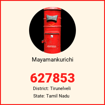Mayamankurichi pin code, district Tirunelveli in Tamil Nadu