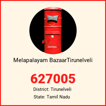 Melapalayam BazaarTirunelveli pin code, district Tirunelveli in Tamil Nadu