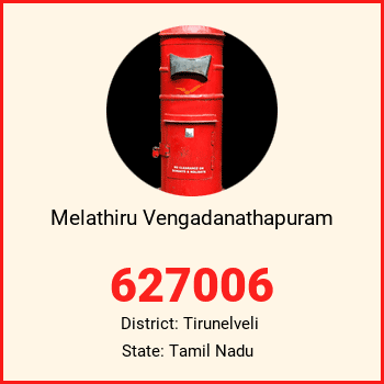Melathiru Vengadanathapuram pin code, district Tirunelveli in Tamil Nadu