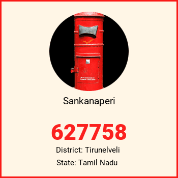 Sankanaperi pin code, district Tirunelveli in Tamil Nadu