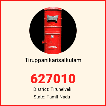 Tiruppanikarisalkulam pin code, district Tirunelveli in Tamil Nadu