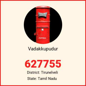 Vadakkupudur pin code, district Tirunelveli in Tamil Nadu