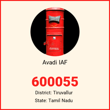 Avadi IAF pin code, district Tiruvallur in Tamil Nadu
