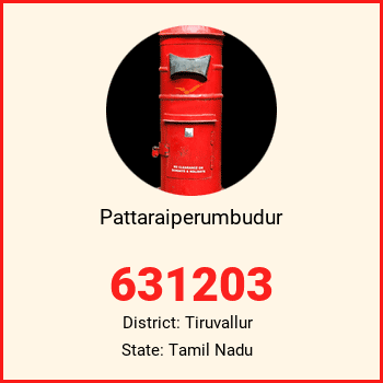 Pattaraiperumbudur pin code, district Tiruvallur in Tamil Nadu