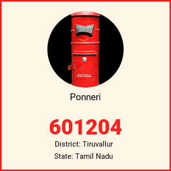 Ponneri pin code, district Tiruvallur in Tamil Nadu