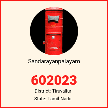 Sandarayanpalayam pin code, district Tiruvallur in Tamil Nadu