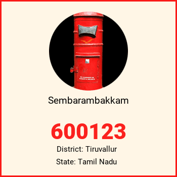 Sembarambakkam pin code, district Tiruvallur in Tamil Nadu