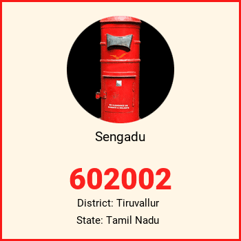 Sengadu pin code, district Tiruvallur in Tamil Nadu
