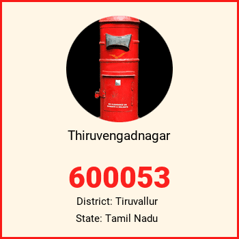 Thiruvengadnagar pin code, district Tiruvallur in Tamil Nadu