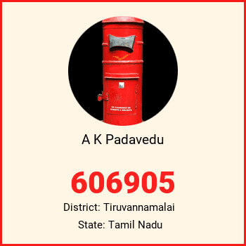 A K Padavedu pin code, district Tiruvannamalai in Tamil Nadu