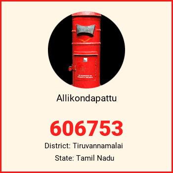 Allikondapattu pin code, district Tiruvannamalai in Tamil Nadu