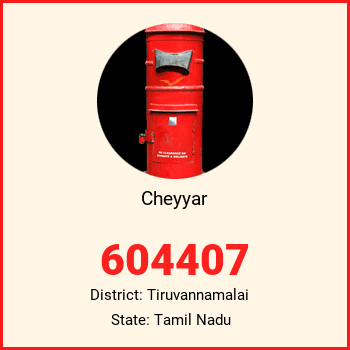 Cheyyar pin code, district Tiruvannamalai in Tamil Nadu